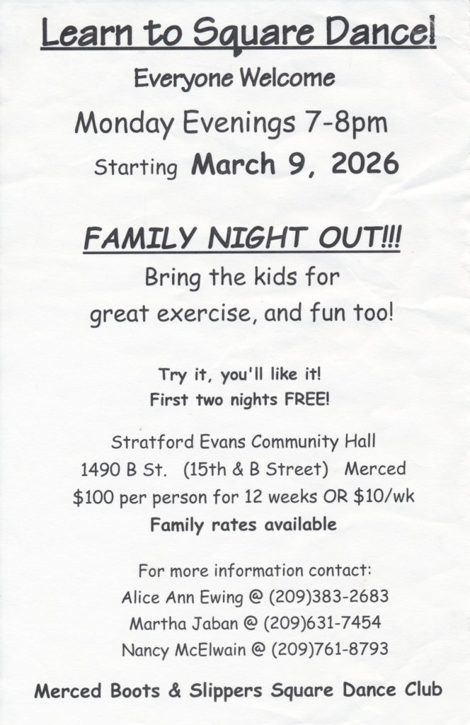 Boots N Slippers Square Dance Club, Merced, CA